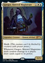 Gregor, Shrewd Magistrate