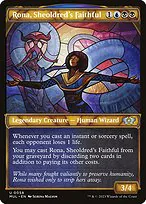 Rona, Sheoldred's Faithful