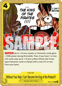 Without Your Help I Can't Become the King of the Pirates!!!!