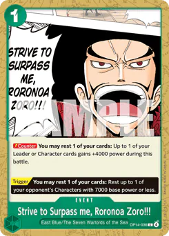 Strive to Surpass me, Roronoa Zoro!!!