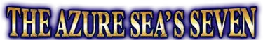 The Azure Sea's Seven