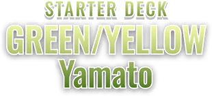 GREEN/YELLOW Yamato
