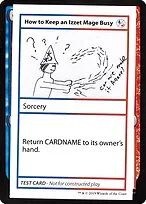 How to Keep an Izzet Mage Busy