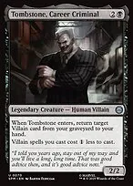 Tombstone, Career Criminal