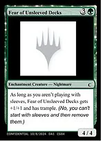 Fear of Unsleeved Decks
