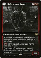 Ill-Tempered Loner // Howlpack Avenger