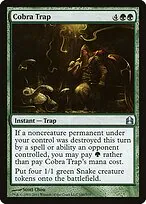 Cobra Trap