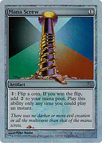 Mana Screw