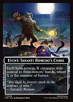 Event: Savanti Romero's Curse