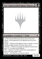 The Underworld Fantasy Queen