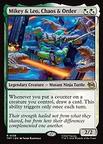 Mikey & Leo, Chaos & Order