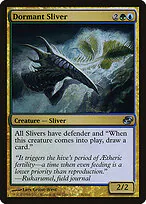 Dormant Sliver