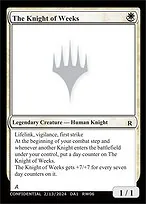 The Knight of Weeks