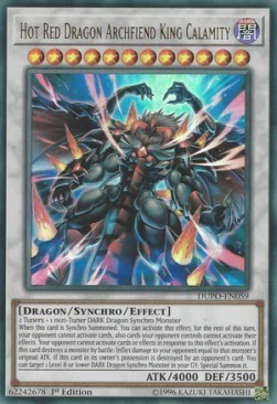 Hot Red Dragon Archfiend King Calamity