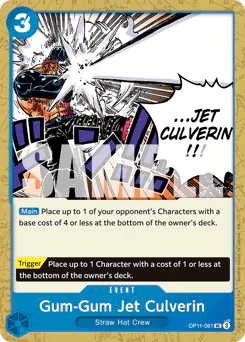 Gum-Gum Jet Culverin