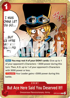 But Ace Here Said You Deserved It!!