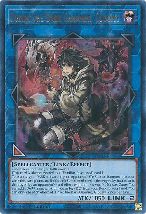 Dharc the Dark Charmer, Gloomy