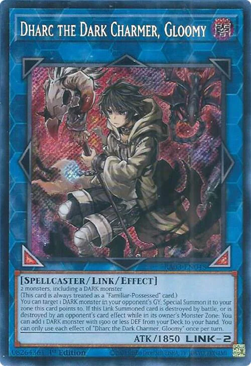 Dharc the Dark Charmer, Gloomy