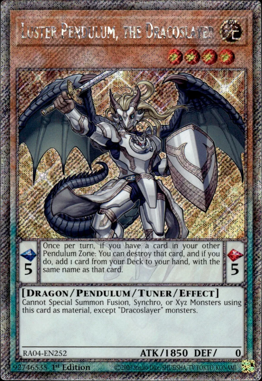 Luster Pendulum, the Dracoslayer